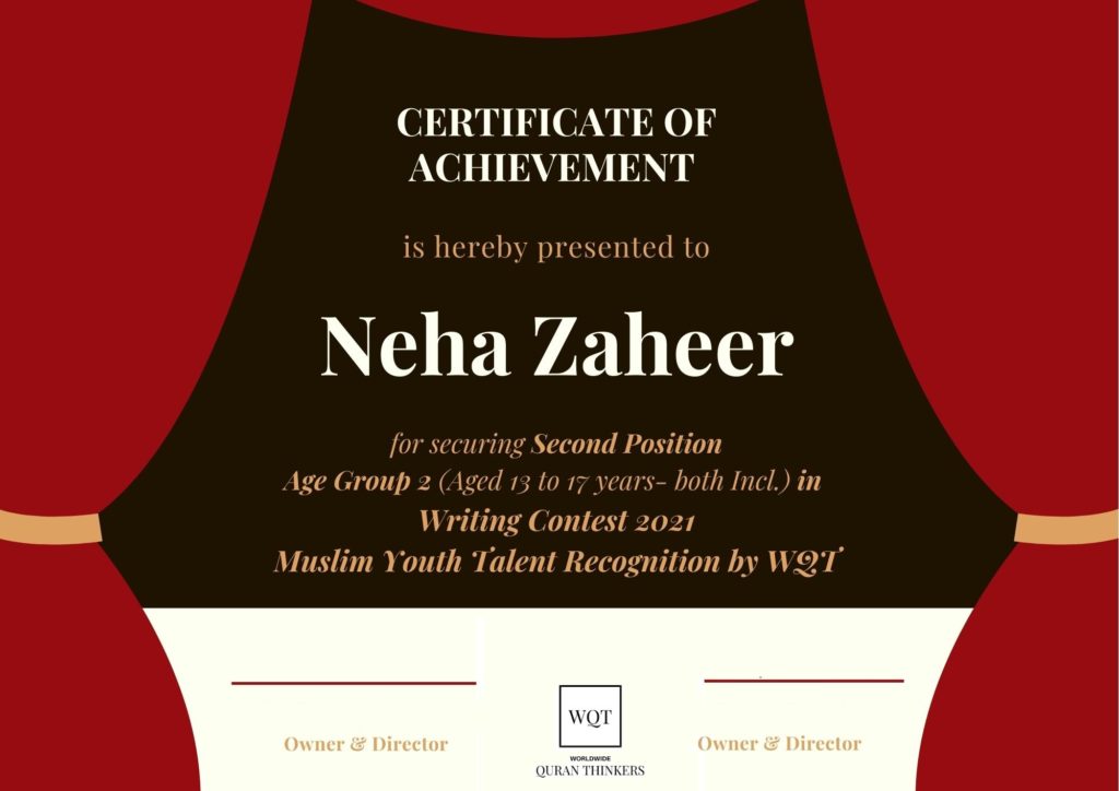 WQT Hall of Fame- Writing Contest- Neha Zaheer- 2nd Prize Winner- Age Group 2