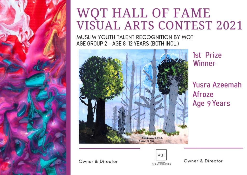 Visual Arts Contest- Age Group 2- 1st Prize Winner- Yusra Azeemah Afroze