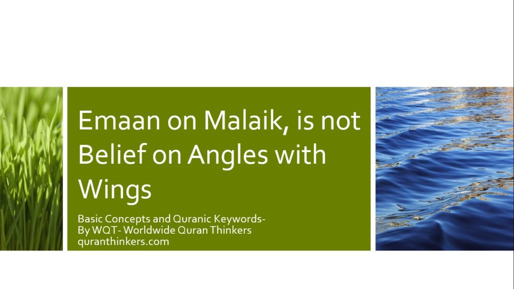 BASIC QURANIC CONCEPT OF EMAAN ON ALLAH’S MALAIK