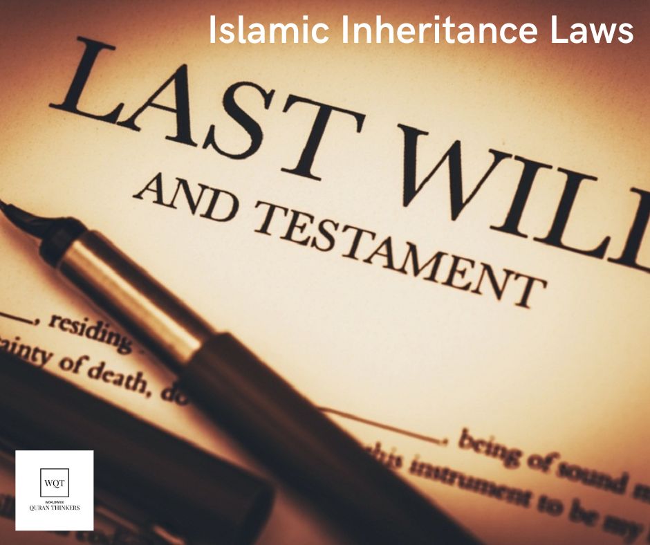 Islamic Laws of Inheritance in the Light of Quran